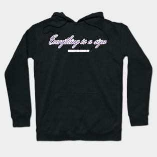 Everything is a sign purple Hoodie